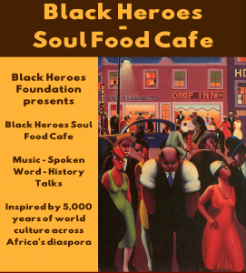 Black Heroes Soul Food Cafe