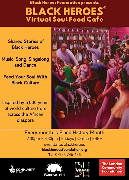 Black Heroes SOuld Food Cafe Online Zoom
